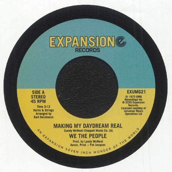 We The People/MAKING MY DAYDREAM REAL 7"