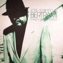 Jose Bertrami/THINGS ARE DIFFERENT LP