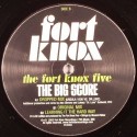 Fort Knox Five/BIG SCORE 12"