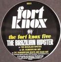 Fort Knox Five/BRAZILIAN HIPSTER 12"