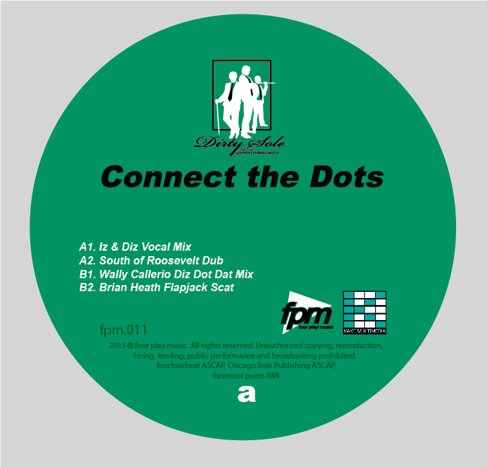 Dirty Sole/CONNECT THE DOTS 12"