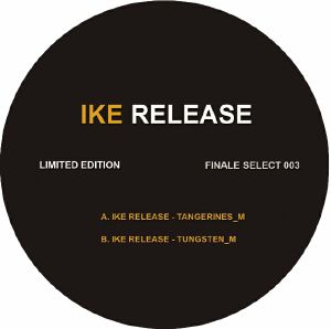 Ike Release/TANGERINES & TUNGSTEN 10"