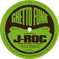 J-Roc/GHETTO FUNK PRESENTS  12"