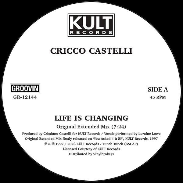 Cricco Castelli/LIFE IS CHANGING 12"