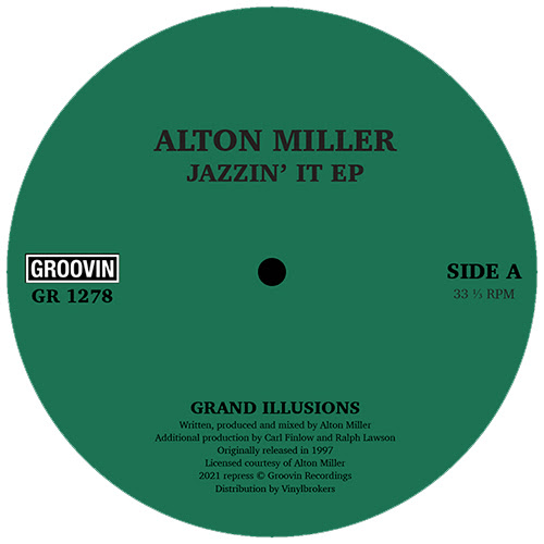 Alton Miller/JAZZIN' IT EP 12"