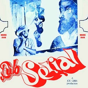 Joe Gibbs/DUB SERIAL LP