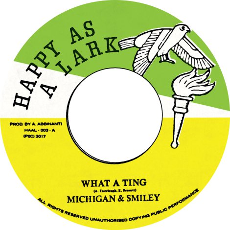 Michigan & Smiley/WHAT A TING 7"
