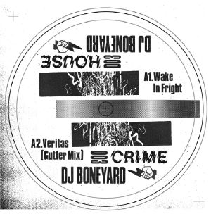 DJ Boneyard/HOUSE CRIME VOL. 3 12"