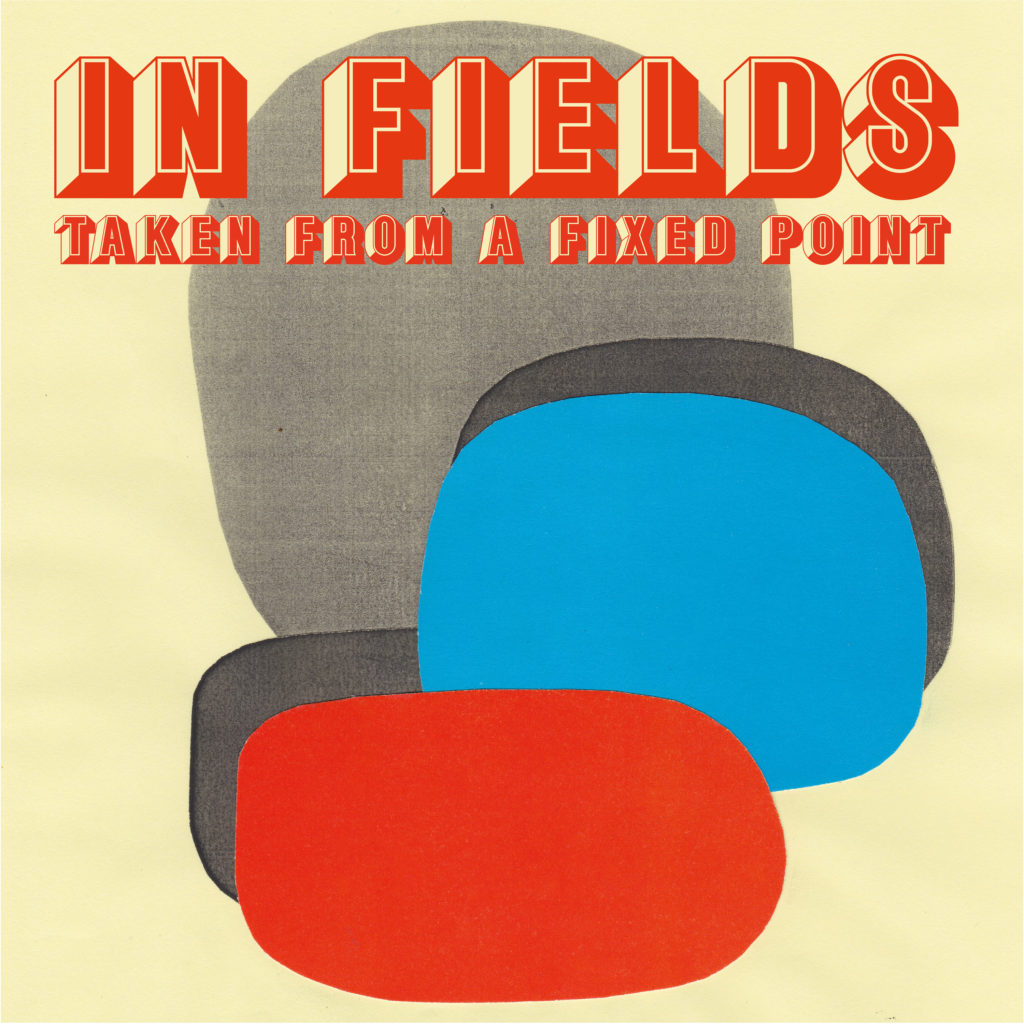 In Fields/TAKEN FROM A FIXED POINT LP