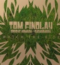Tom Findlay/WATCH THE RIDE MIX CD
