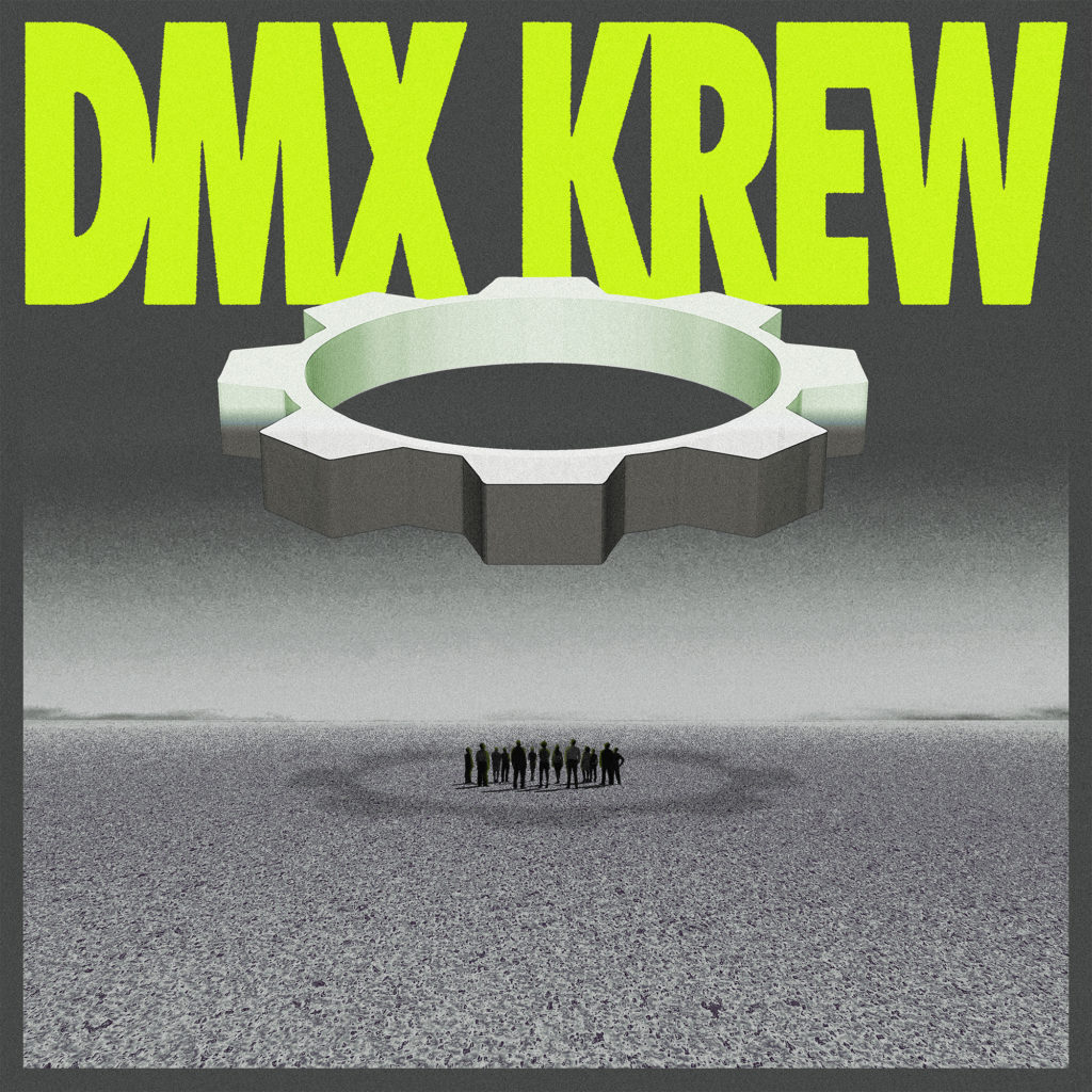 DMX Krew/LOOSE GEARS DLP