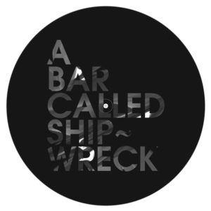 Arleta/A BAR CALLED SHIPWRECK 12"