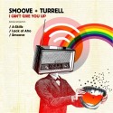 Smoove & Turrell/I CAN'T GIVE YOU UP 12"