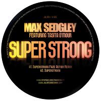 Max Sedgley/SUPERSTRONG 12"