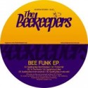 Beekeepers/BEE FUNK EP 12"