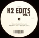 Jill Scott/MY LOVE K2 EDITS VOL. 3 12"