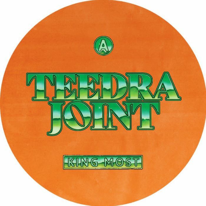 King Most/TEEDRA JOINT 7"