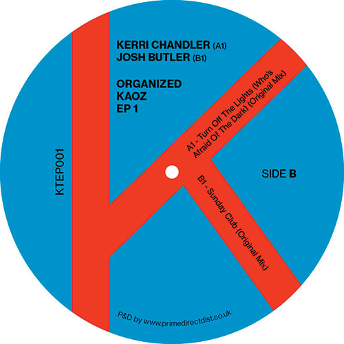 Kerri Chandler/ORGANIZED KAOZ EP 1 12"