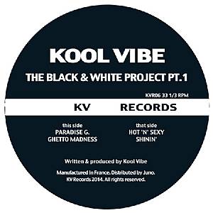 Kool Vibe/BLACK & WHITE PROJECT PT 1 12"