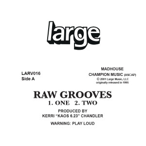 Kerri Chandler/RAW GROOVES 12"