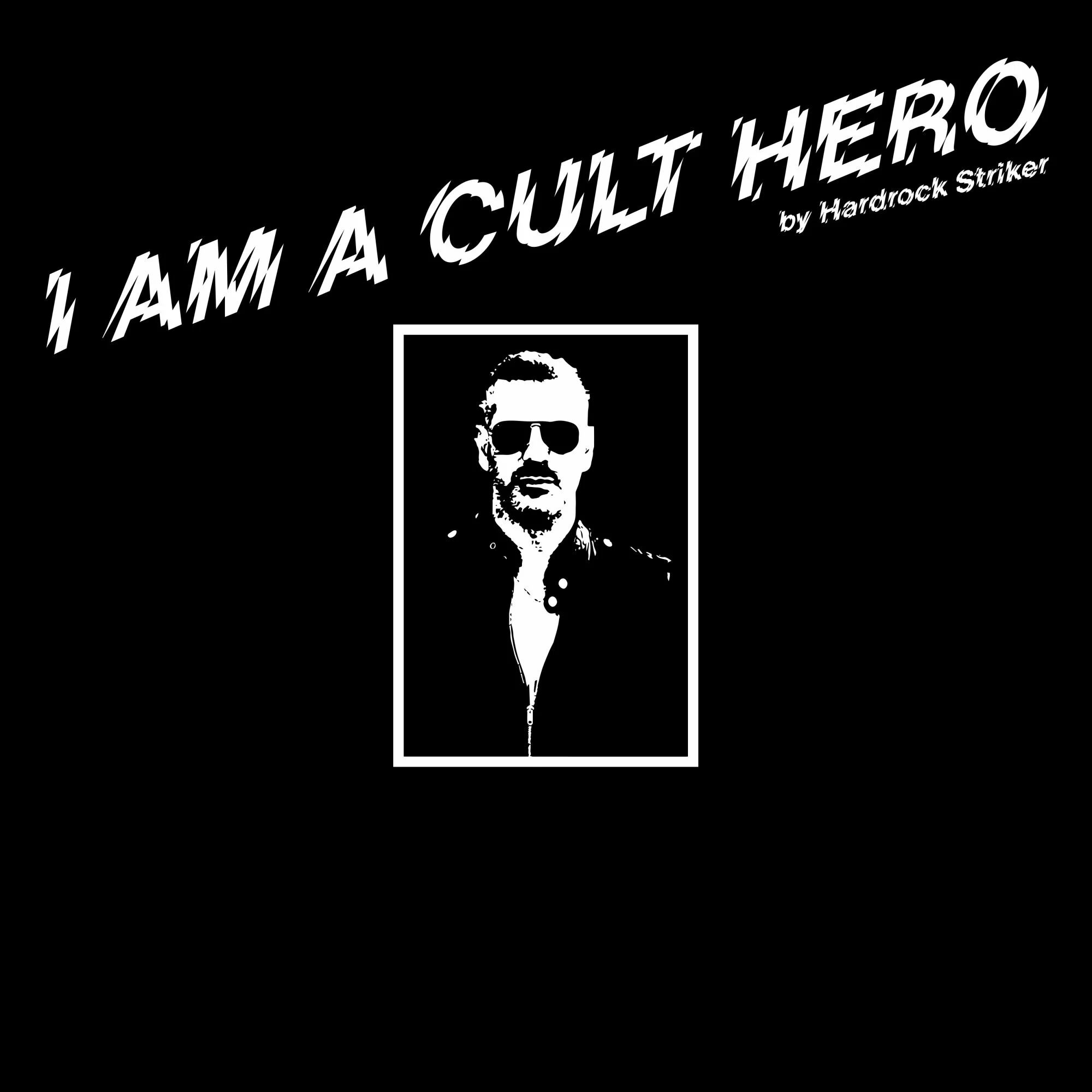 Hardrock Striker/I AM A CULT HERO 12"