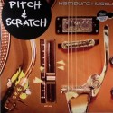 Pitch & Scratch/HAMBURG HUSTLE LP+CD
