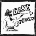 High Priests/HIBERNATION 7"