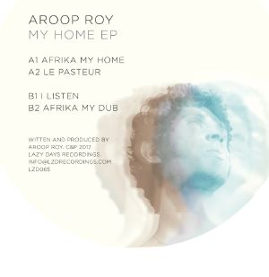 Aroop Roy/MY HOME EP 12"