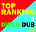 Diplo/TOP RANKING (DIPLO DUB) CD