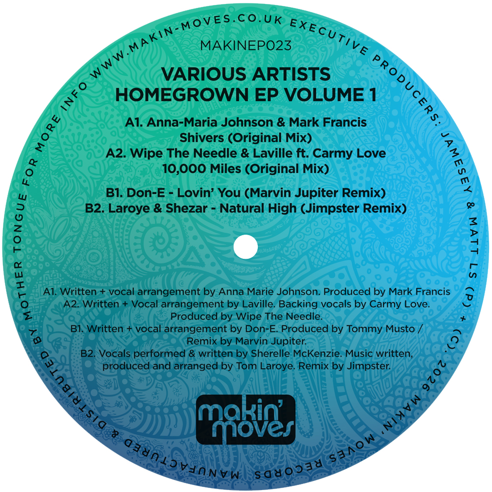 Various/MAKIN' MOVES: HOMEGROWN EP 1 12"