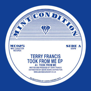 Terry Francis/TOOK FROM ME EP 12"