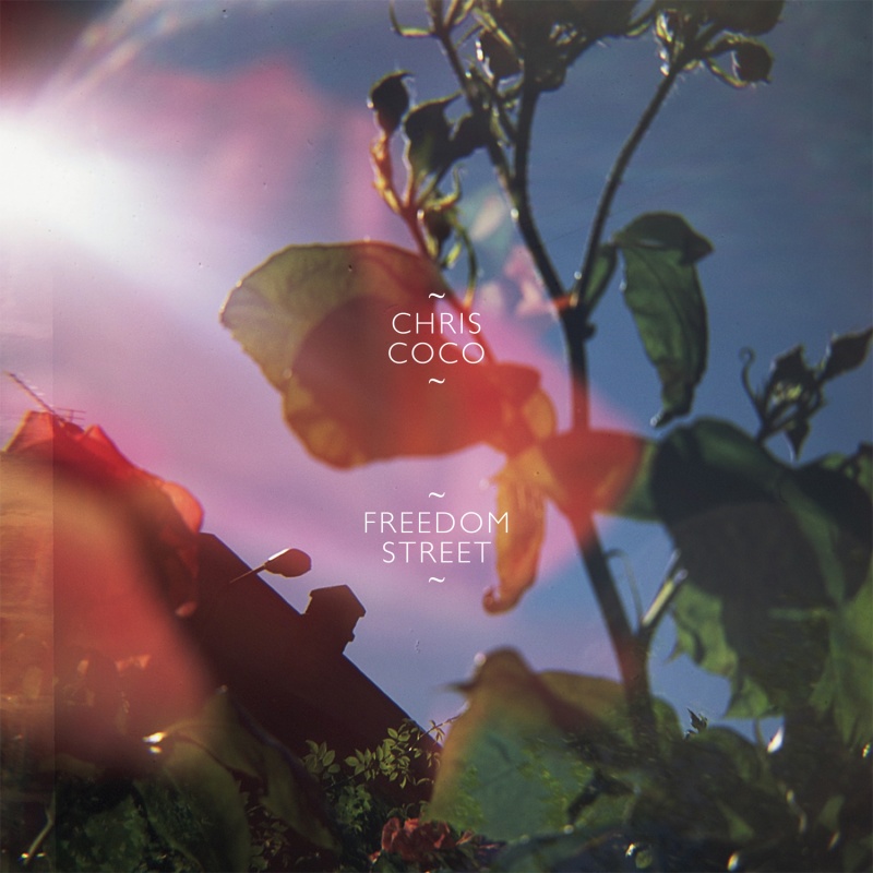 Chris Coco/FREEDOM STREET  LP