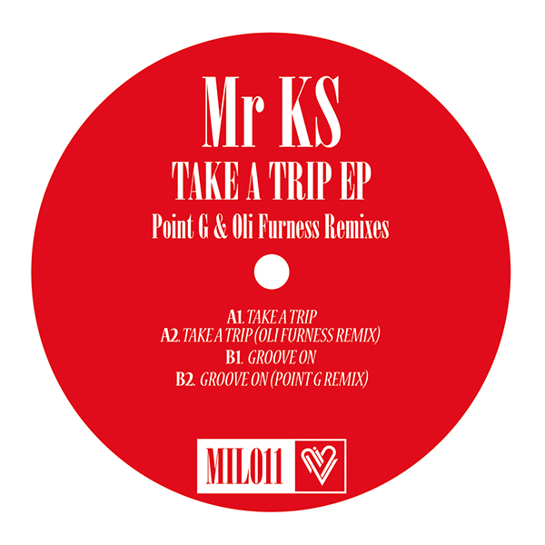 Mr KS/TAKE A TRIP EP 12"