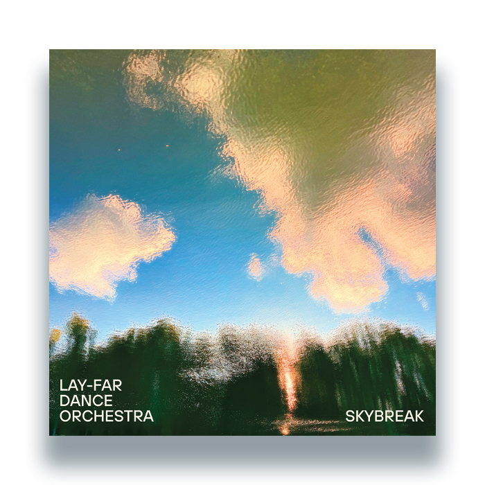 Lay-Far Dance Orchestra/SKYBREAK LP