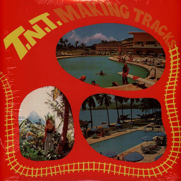 T.N.T./MAKING TRACKS (CV) LP