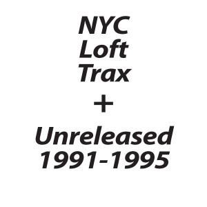 Various/NYC LOFT TRAX VOL 1 12"
