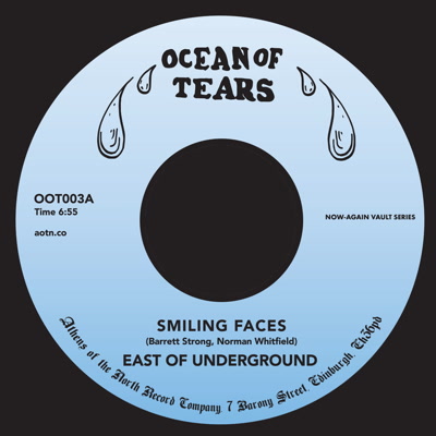 East Of Underground/SMILING FACES 7"
