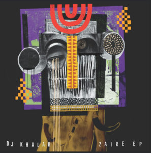 DJ Khalab/ZAIRE EP 12"