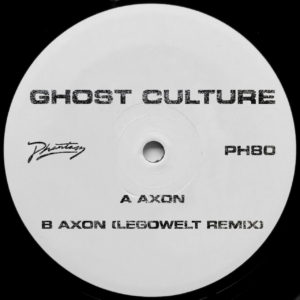 Ghost Culture/AXON (LEGOWELT REMIX) 12"