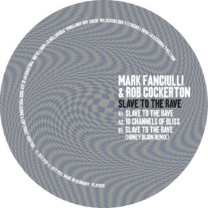 Mark Fanciuli/SLAVE TO THE RAVE 12"