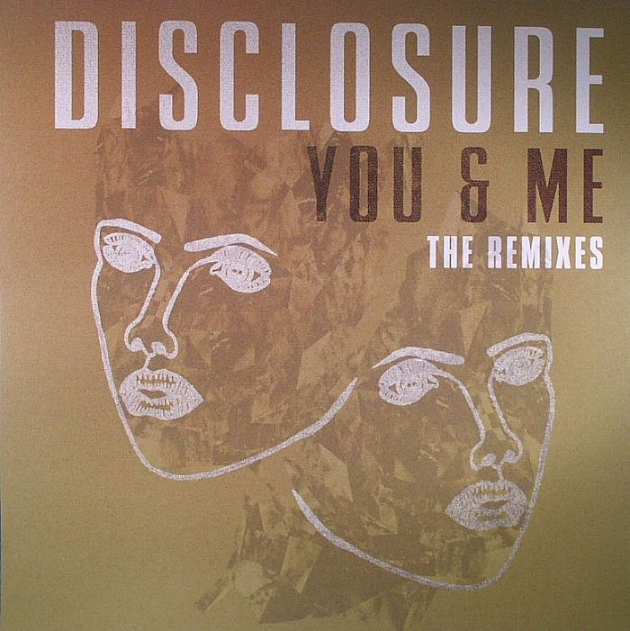 Disclosure/YOU & ME (REMIXES) 12"