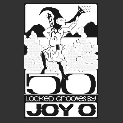 Joy O/50 LOCKED GROOVES BY... 12"