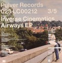 Inverse Cinematics/AIRWAYS EP 12"