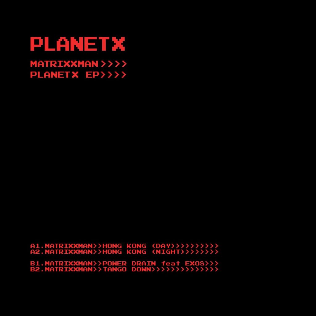 Matrixxman/PLANET X EP 12"