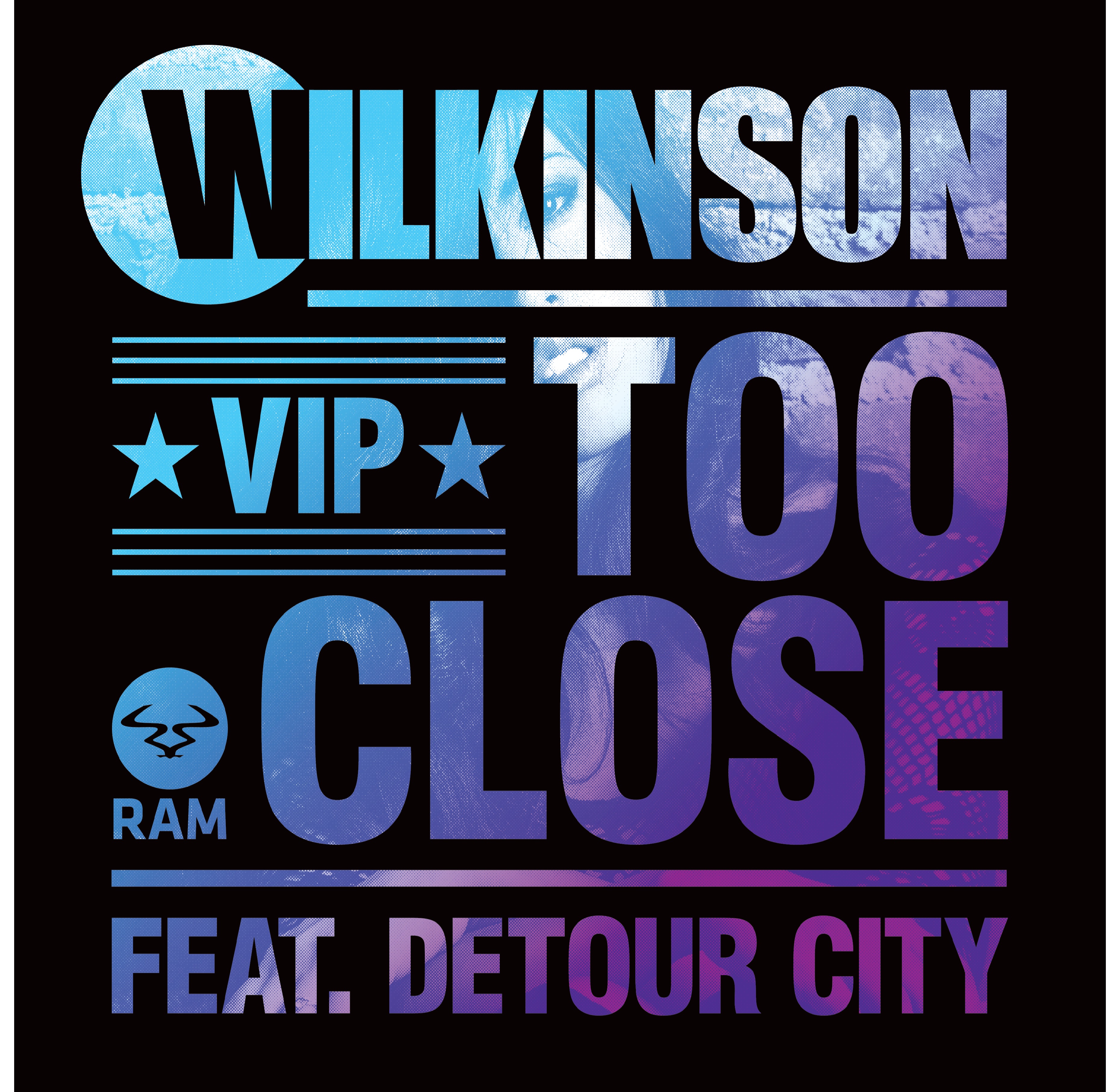 Wilkinson/TOO CLOSE (ORIGINAL & VIP) 12"