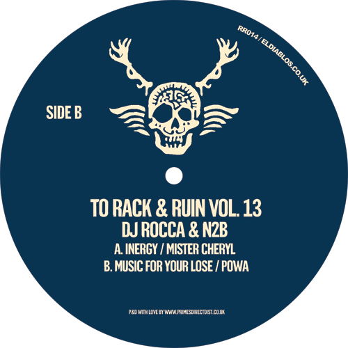 DJ Rocca & N2B/TO RACK & RUIN VOL 13 12"