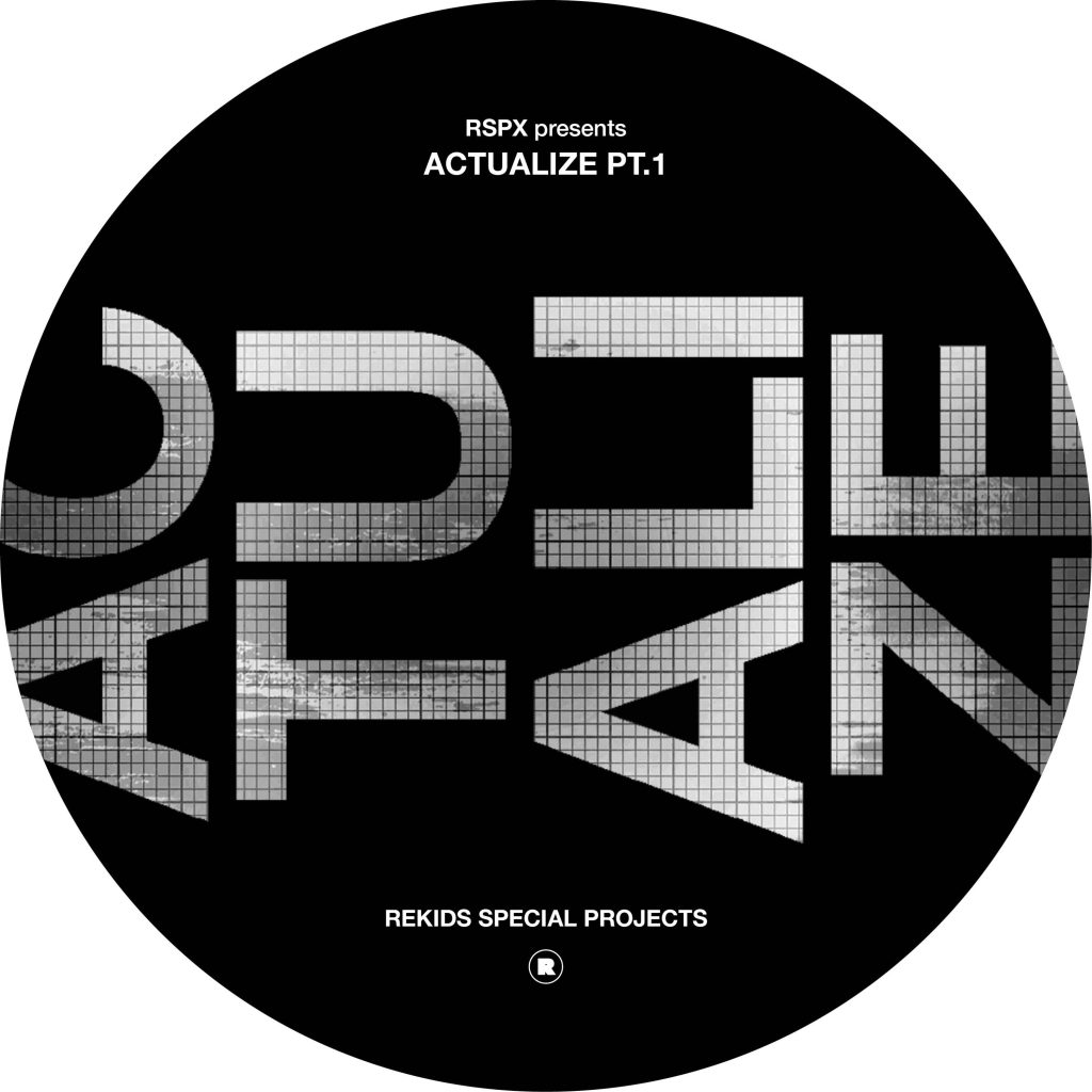 Various/RSPX PRESENTS ACTUALIZE PT 1 12"