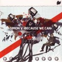 Simon V/BECAUSE WE CAN CD