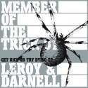 Leroy & Darnell/MEMBERS OF THE TRICK 12"