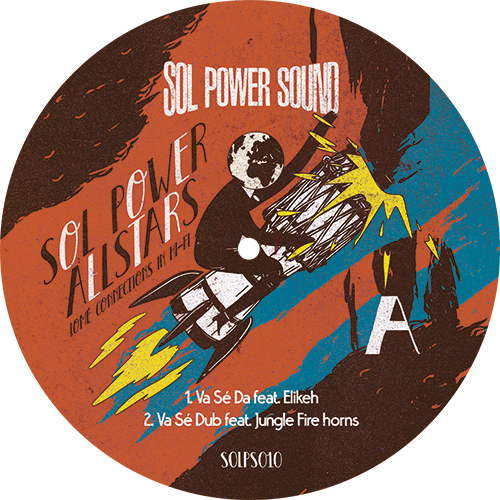 Sol Power All-Stars/LOME CONNECTIONS 12"